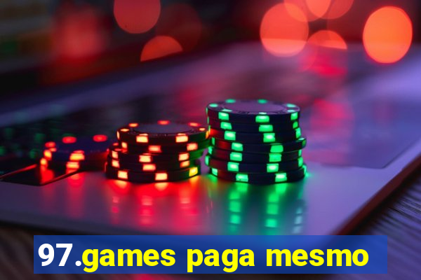 97.games paga mesmo